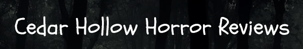Screenshot-2018-4-13 Cedar Hollow Horror Reviews